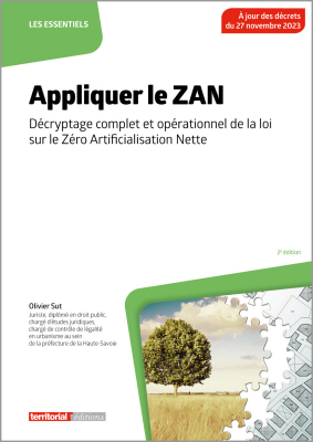 Appliquer le ZAN - Décryptage complet et opérationnel de la loi sur le Zéro Artificialisation Nette