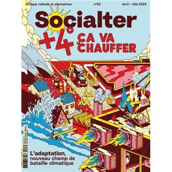 Socialter : +4°, ça va chauffer