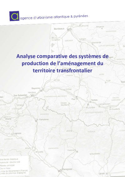 Analyse comparative des systèmes de production de l’aménagement du territoire transfrontalier 