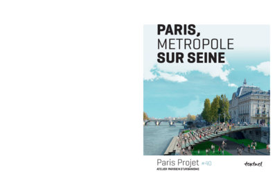 Paris, métropole sur Seine 