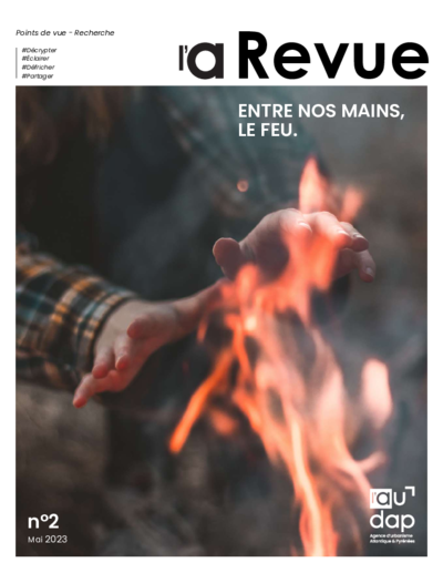 L'a Revue - Entre nos mains, le feu 